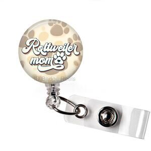 Rottweiler Mom Badge Reel | Dog Lover ID Holder | Pet Lover Badge Reel